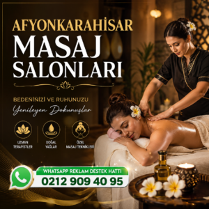 Afyonkarahisar Masaj Salonları