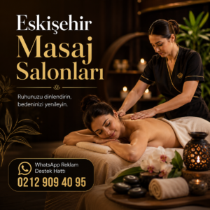 Eskişehir Masaj Salonları