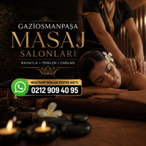 Gaziosmanpaşa Masaj Salonları