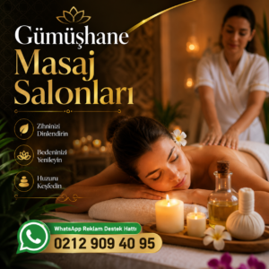 Gümüşhane Masaj Salonları